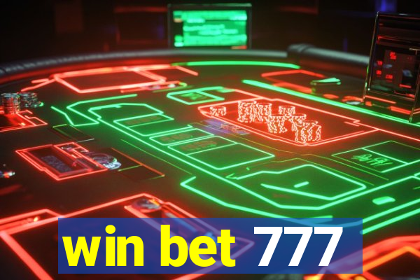 win bet 777